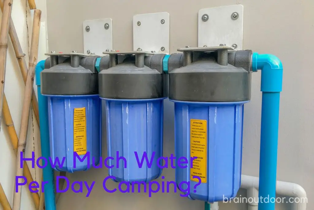 How Much Water Per Day Camping